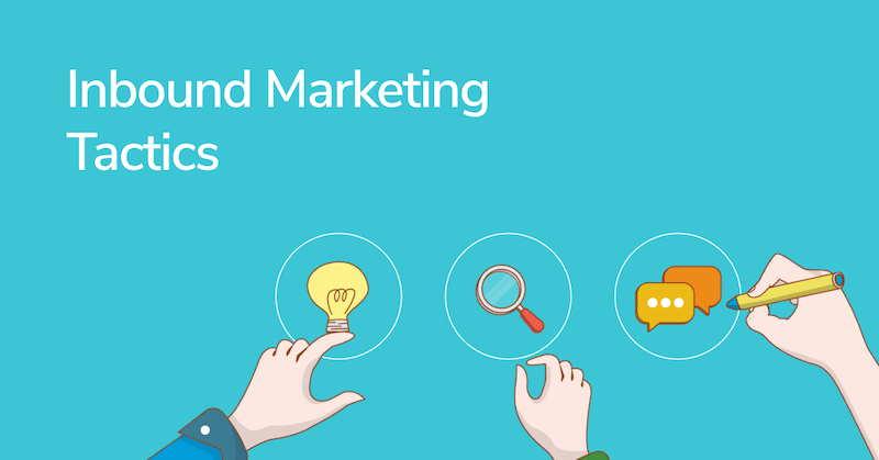 7 chiến thuật Inbound Marketing hiệu quả nhất cho doanh nghiệp