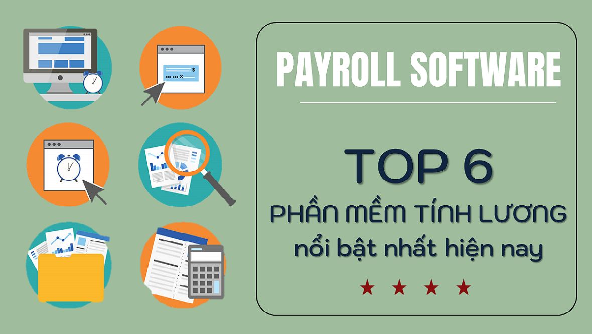 Review top 6 phần mềm tính lương được tin dùng nhất hiện nay