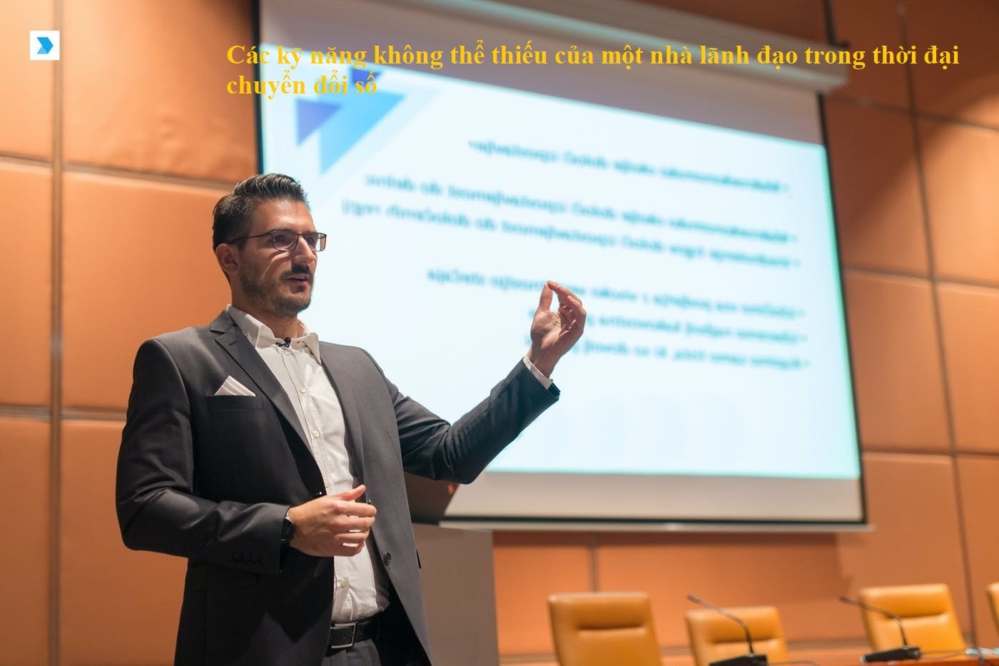 Các kỹ năng không thể thiếu của một nhà lãnh đạo trong thời đại chuyển đổi số